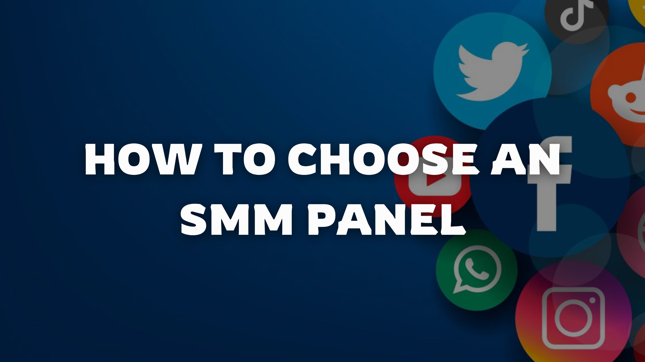 How to Choose an SMM Panel: A Practical Guide
